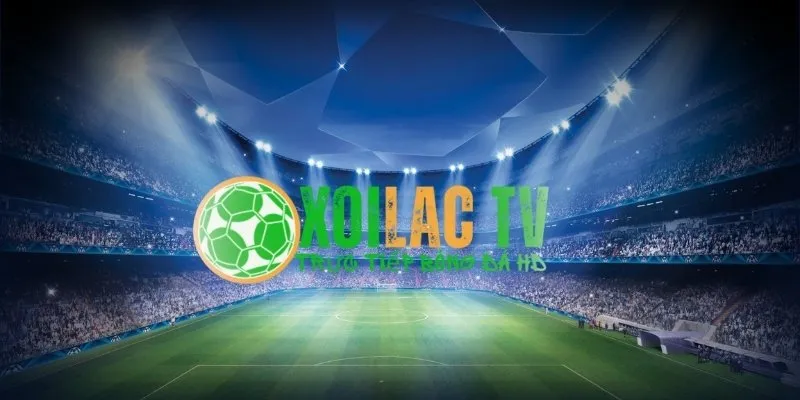 Trang Nào Phát Trực Tiếp Bóng Đá Cả Ngày? 7 Xoilac TV phát sóng trực tiếp bóng đá 24/7